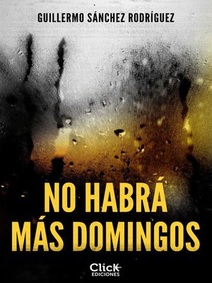 cover image of No habrá más domingos